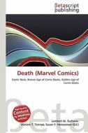 Death (Marvel Comics) edito da Betascript Publishing