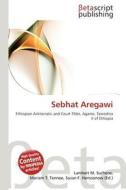 Sebhat Aregawi edito da Betascript Publishing