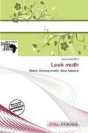 Leek Moth edito da Cred Press