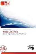 Miss Lebanon edito da Flu Press