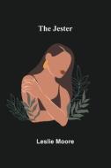 The Jester di Leslie Moore edito da Alpha Editions