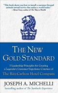 The New Gold Standard di J. Michelli edito da McGraw-Hill Education Ltd