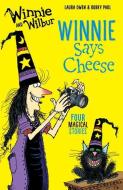 Winnie and Wilbur: Winnie Says Cheese di Laura Owen edito da Oxford University Press