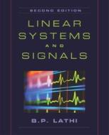 Linear Systems and Signals di B. P. Lathi edito da Oxford University Press, USA