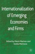 Internationalization of Emerging Economies and Firms di M. Marinov edito da Palgrave Macmillan