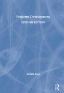 Property Development di Richard Reed edito da Taylor & Francis Ltd