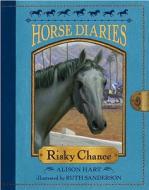 Risky Chance di Alison Hart edito da Random House Books for Young Readers