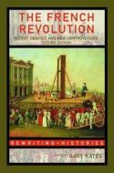 The French Revolution edito da Taylor & Francis Ltd