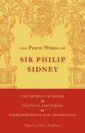 The Defence of Poesie, Political Discourses, Correspondence and Translation di Philip Sidney edito da Cambridge University Press
