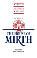 New Essays on 'The House of Mirth' edito da Cambridge University Press
