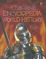 The Usborne Encyclopedia of World History di Jane Bingham, Fiona Chandler, Sam Taplin edito da Usborne Books