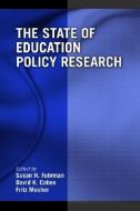 The State of Education Policy Research di Susan H. Fuhrman edito da Routledge