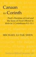 Canaan to Corinth di Michael Li-Tak Shen edito da Lang, Peter