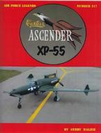Curtiss Ascender Xp-55 di Gerald Balzer edito da GINTER BOOKS