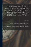 Journals Of The Senate And House Of Commons Of The General Assembly Of North-Carolina At Its Session In ... [serial]; 1828/1829 edito da Legare Street Press