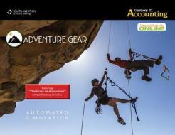 Adventure Gear Automated Simulation With Automated Accounting Online For Gilbertson/lehman/passalacqua S Century 21 Accounting: Advanced di Claudia Bienias Gilbertson, Mark W Lehman, Daniel Passalacqua edito da Cengage Learning, Inc