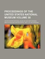 Proceedings of the United States National Museum Volume 58 di United States National Museum edito da Rarebooksclub.com