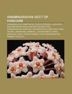 Swaminarayan sect of Hinduism di Books Llc edito da Books LLC, Reference Series