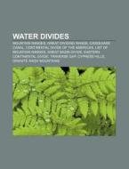 Water Divides: Great Dividing Range, Cas di Books Llc edito da Books LLC, Wiki Series