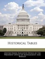 Historical Tables edito da Bibliogov