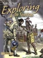 Exploring the Americas di Ted Schaefer edito da Heinemann Educational Books