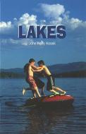 Lakes di Jane Kosek edito da Rosen Publishing Group