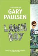 Lawn Boy di Gary Paulsen edito da TURTLEBACK BOOKS