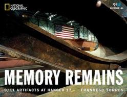 Memory Remains di Francesca Torres edito da National Geographic Society