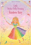 Little Sticker Dolly Dressing Rainbow Fairy di Fiona Watt edito da Usborne Publishing Ltd