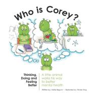 Who Is Corey? di Ashia Begum edito da AuthorHouse