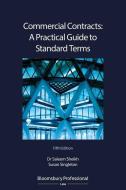 Commercial Contracts: A Practical Guide to Standard Terms di Richard Lawson, Susan Singleton edito da TOTTEL PUB