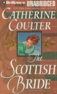 The Scottish Bride di Catherine Coulter edito da Brilliance Audio