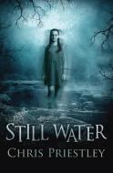 Still Water di Chris Priestley edito da Barrington Stoke Ltd