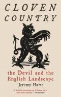 Cloven Country: The Devil and the English Landscape di Jeremy Harte edito da REAKTION BOOKS