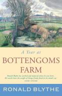 A Year at Bottengoms Farm di Ronald Blythe edito da Canterbury Press
