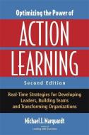 Optimizing the Power of Action Learning di Michael J. Marquardt edito da John Murray Press