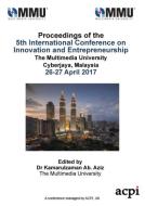 ICIE 2017 - Proceedings of the 5th International Conference on Innovation and Entrepreneurship edito da ACPIL