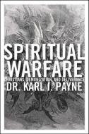 Spiritual Warfare di Karl Payne edito da WND Books