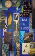 Aveux de faiblesses di Marcel Nuss edito da Books on Demand