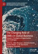 The Changing Role Of SMEs In Global Business edito da Springer Nature Switzerland AG