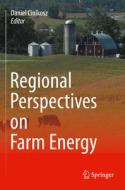 Regional Perspectives on Farm Energy edito da Springer International Publishing