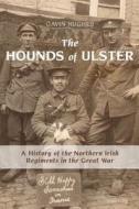 The Hounds of Ulster di Gavin Hughes edito da Lang, Peter