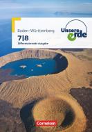 Unsere Erde Band 2: 7./8. Schuljahr- Differenzierende Ausgabe Baden-Württemberg - Schülerbuch edito da Cornelsen Verlag GmbH