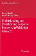 Understanding And Investigating Response Processes In Validation Research edito da Springer International Publishing Ag