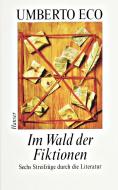Im Wald der Fiktionen di Umberto Eco edito da Hanser, Carl GmbH + Co.