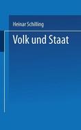 Volk und Staat di Heinar Schilling edito da Vieweg+Teubner Verlag