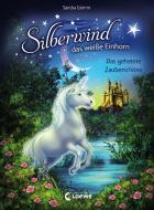 Silberwind, das weiße Einhorn - Das geheime Zauberschloss di Sandra Grimm edito da Loewe Verlag GmbH