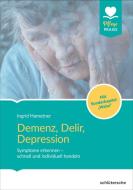 Demenz, Delir, Depression edito da Schlütersche Verlag