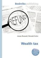 Wealth Tax edito da Book On Demand Ltd.