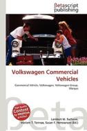Volkswagen Commercial Vehicles edito da Betascript Publishing
